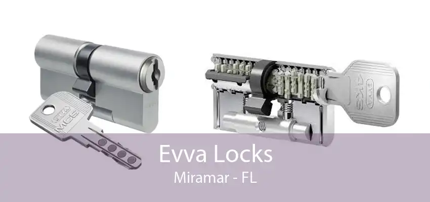 Evva Locks Miramar - FL