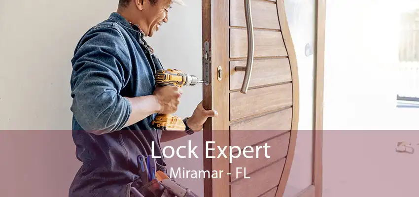 Lock Expert Miramar - FL