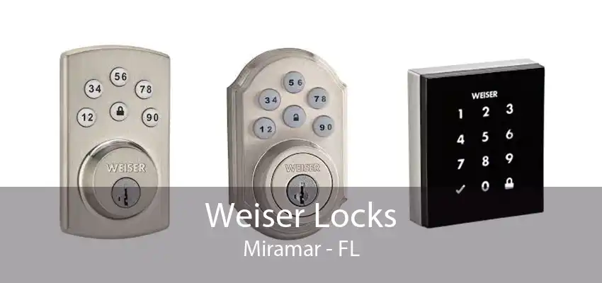 Weiser Locks Miramar - FL